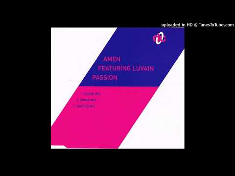 Amen featuring Luvain – Passion (Sacred Mix)
