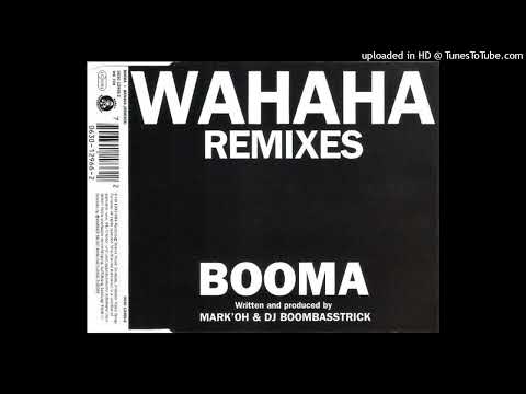 Booma – Wahaha (Mark’Oh Remix)