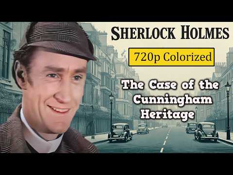 Sherlock Holmes: The Case of the Cunningham Heritage (1968) | Colorized 720p Classic
