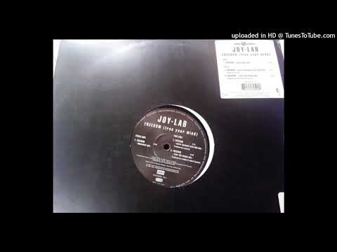 Joy-Lab feat. Melanie Thornton – Freedom (Free Your Mind) (Free The House Mix)