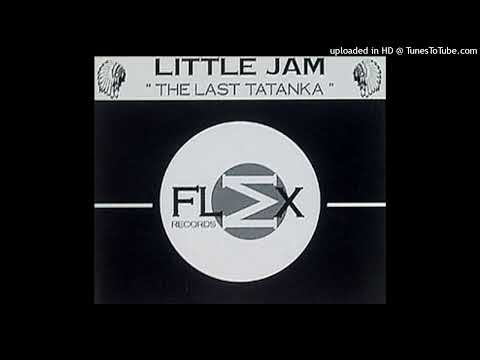 Little Jam – The Last Tatanka (Aqualite Remix)