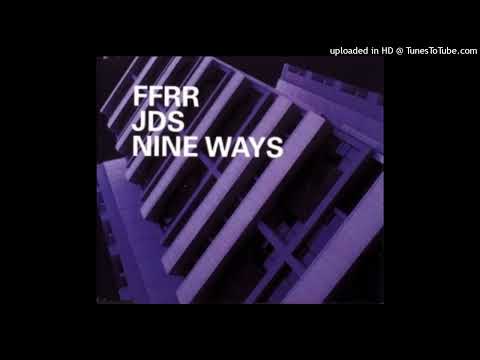 JDS – Nine Ways (D.P Project Mix)