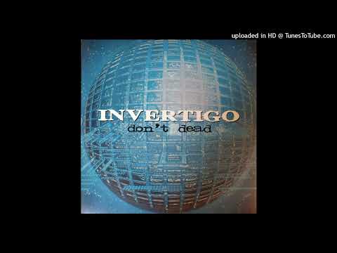 Invertigo – Don’t Dead (Untitled 2)