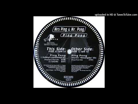 Mrs. Ping & Mr. Pong – Ping Pong (Fetzners “Netzangabe” Mix) (Housy Power Mix)