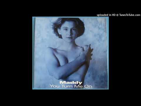 Maddy – You Turn Me On (Organ Happymix)