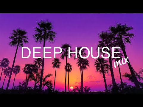 Chill Deep House 2025 🍹 Tropical Summer Mix | Best Beach & Sunset Vibes