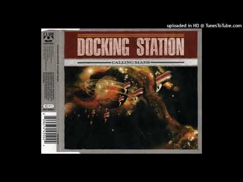 Docking Station – Calling Mars (Single Mix)