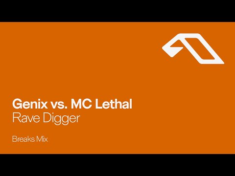 Genix vs. MC Lethal – Rave Digger (Breaks Mix)