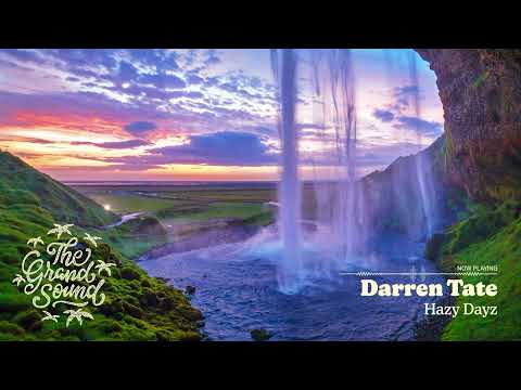 Darren Tate – Hazy Dayz