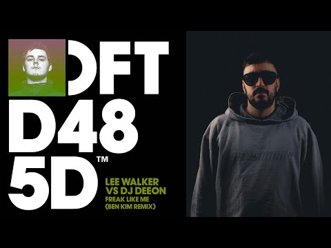 Lee Walker vs DJ Deeon – Freak Like Me (Ben Kim Remix)