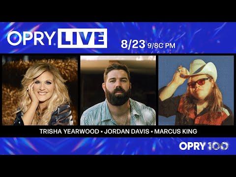 Opry Live – Trisha Yearwood, Jordan Davis, and Marcus King