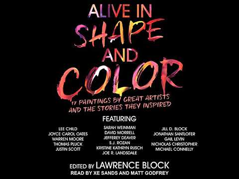 Alive in Shape and Color: 17 Paintings by Great Artists and the Stories They Inspired