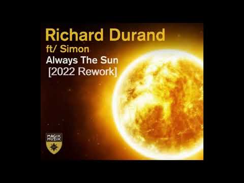 Always The Sun (2022 Rework) – Richard Durand, Simon
