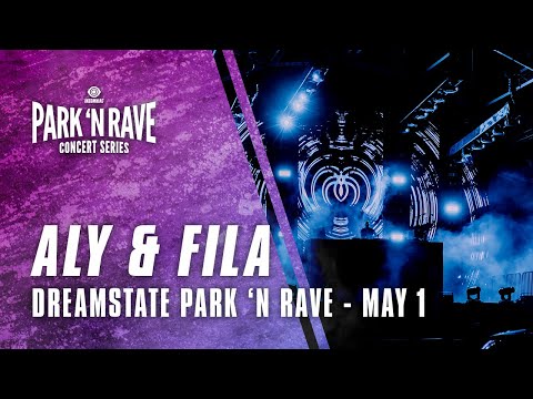 Aly & Fila for Dreamstate Park 'N Rave Livestream (May 1, 2021)