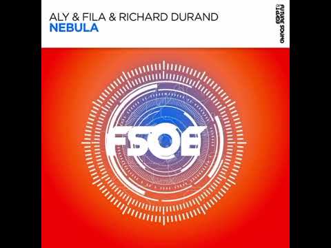 Aly & Fila & Richard Durand – NEBULA (Extended Mix)