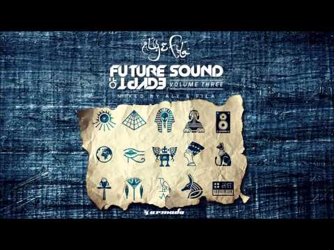 Aly & Fila with Aruna "The Other Shore" (Fady & Mina Remix) [Taken from FSOE, Vol. 3]