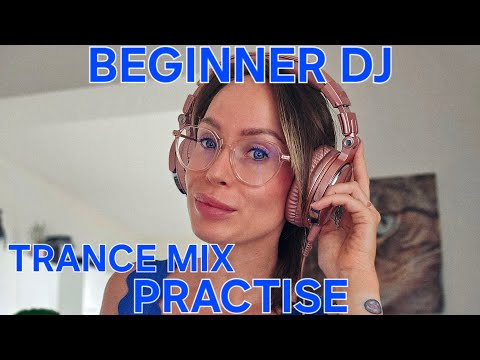 Beginner DJ | Trance Mix | Practise | DDJ FLX4