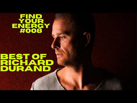 Best Of Richard Durand – Find Your Energy 008 Trance Mix
