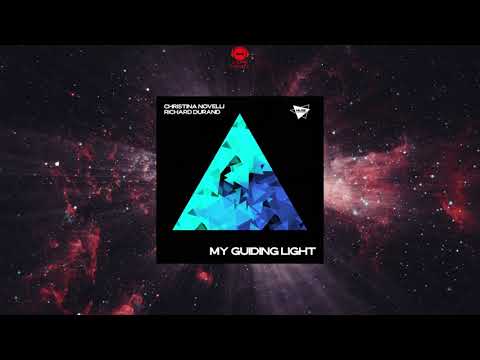 Christina Novelli & Richard Durand – My Guiding Light (Extended Mix) [MUSE MUSIC RECORDS]