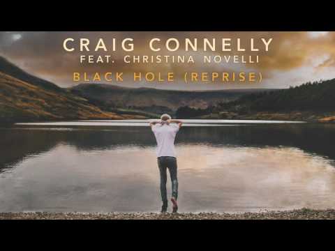 Craig Connelly feat. Christina Novelli – Black Hole (Reprise)