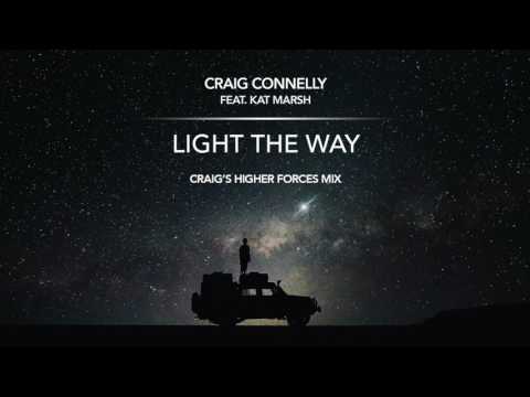 Craig Connelly feat. Kat Marsh – Light The Way (Craig's Higher Forces Extended Mix)