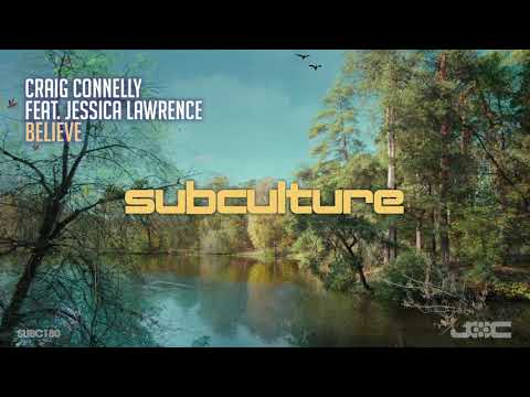 Craig Connelly featuring Jessica Lawrence – Believe