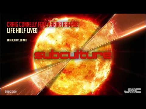 Craig Connelly featuring Karina Ramage – Life Half Lived