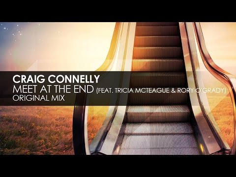 Craig Connelly featuring Tricia McTeague & Rory O'Grady – Meet At The End