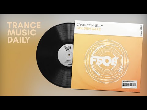 Craig Connelly – Golden Gate | FSOE 2021 | Uplifting Trance 2021