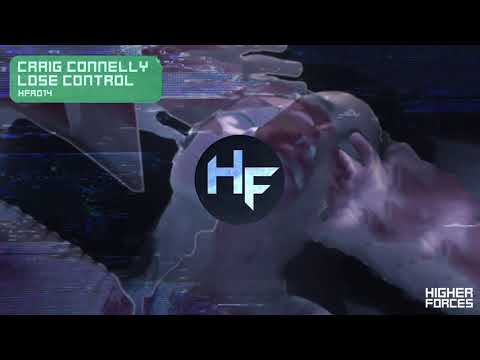 Craig Connelly – Lose Control (Extended Mix) [Higher Forces]