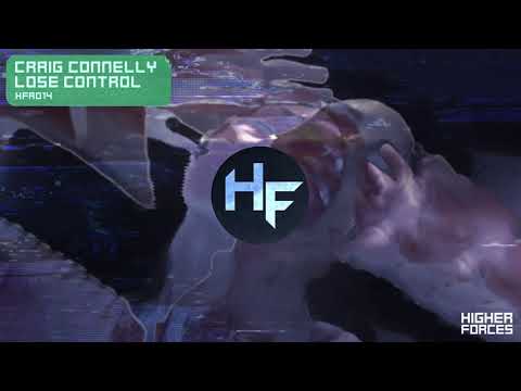 Craig Connelly – Lose Control [Higher Forces]
