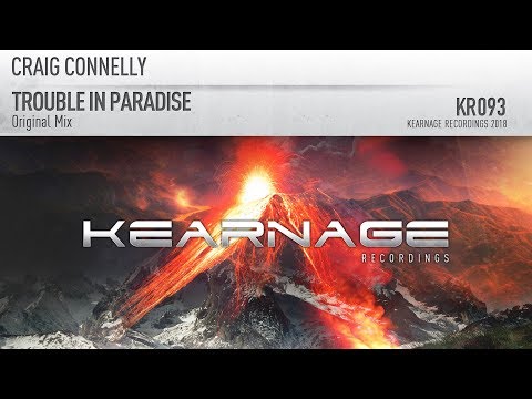 Craig Connelly – Trouble in Paradise [full version]