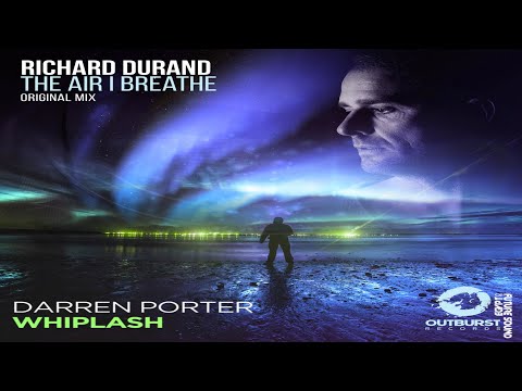 Darren Porter vs Richard Durand – Whiplash vs The Air I Breathe (Armin van Buuren Mashup)