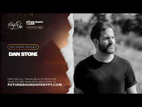 Future Sound of Egypt 887 (Dan Stone Argento 100th Release Special)