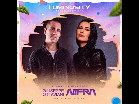 Giuseppe Ottaviani B2B Nifra – Luminosity Beach Festival 2025