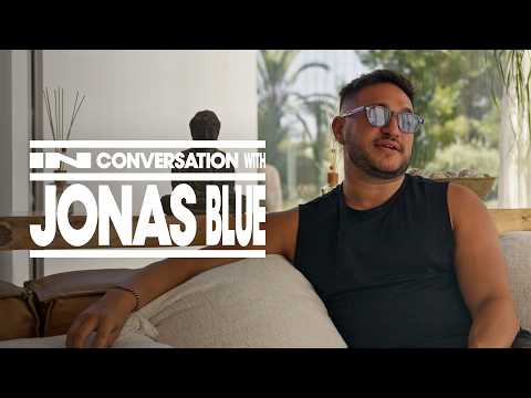 In Conversation with Jonas Blue | In The House