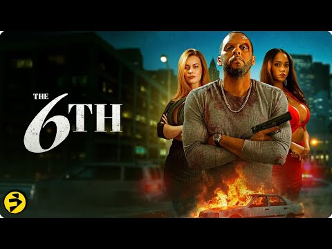 THE 6TH | Full Length Action Thriller | Justice vs Corruption