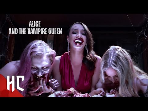 A Stranger’s Offer Leads Alice Into the Vampire Queen’s Lair | Full Movie