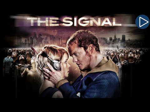 THE SIGNAL 🎬 Full Exclusive Sci-Fi Horror Movie Premiere 🎬 English HD 2025