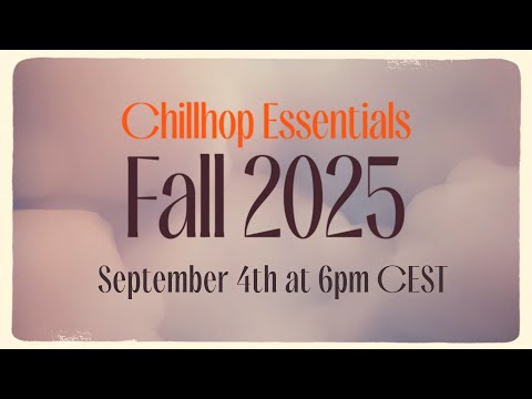 🍂 Chillhop Essentials · Fall 2025 [chill lofi beats / cozy hiphop mix]
