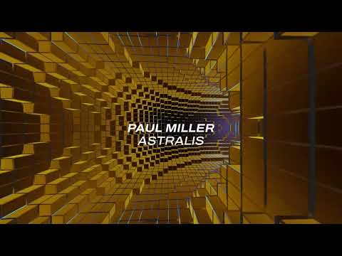 Paul Miller – Astralis