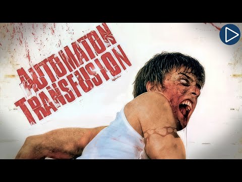 AUTOMATON TRANSFUSION 🎬 Full Exclusive Sci-Fi Horror Movie Premiere 🎬 English HD 2025