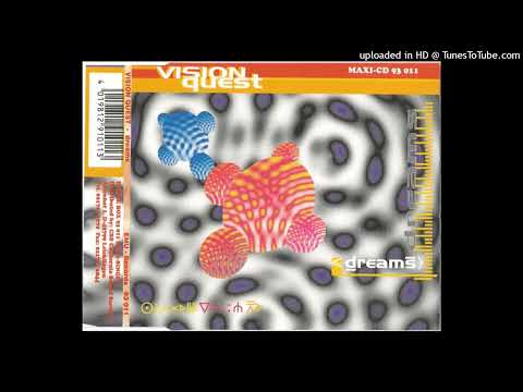 Vision Quest – Dreams (Dance Edit)