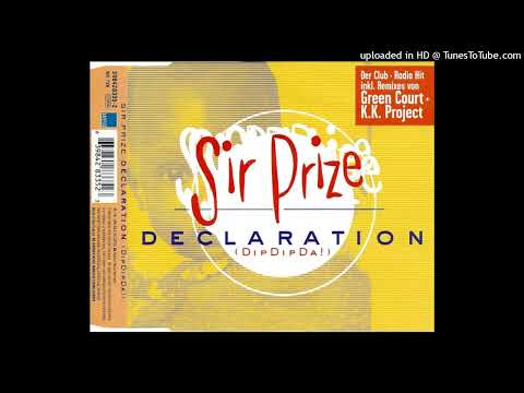 Sir Prize – Declaration (Dipdipda) (KK Project Remix)