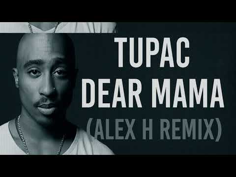✨ Tupac – Dear Mama (Alex H Remix) ✨ 528 HZ  #tupac  #dearmamma  #528Hz #healingmusic #remix #2025