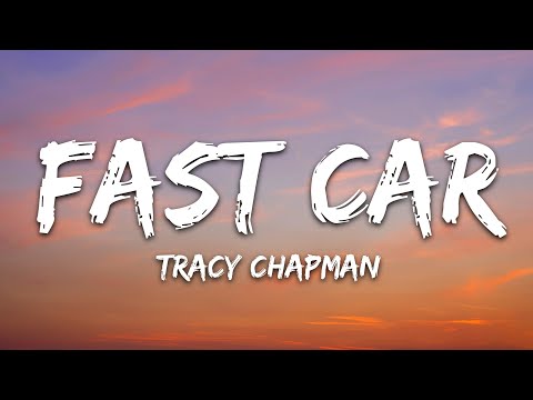 Tracy Chapman – Fast Car (Lyrics)