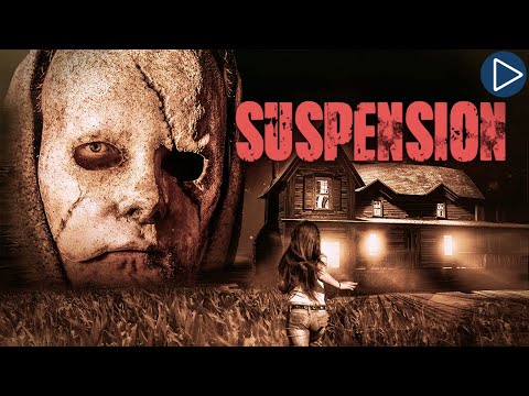 SUSPENSION 🎬 Full Exclusive Thriller Horror Movie Premiere 🎬 English HD 2025
