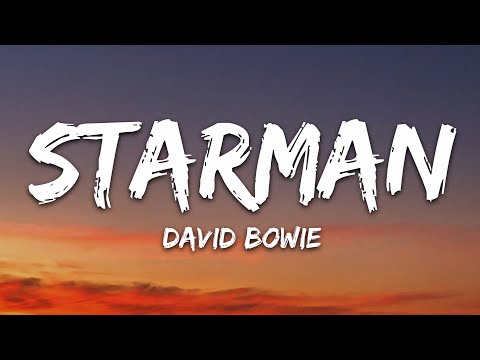 David Bowie – Starman (Lyrics)
