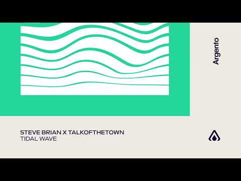 Steve Brian x talkofthetown – Tidal Wave