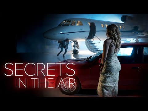 Secrets in the Air (2020) | Full Movie | Chloe Carabasi | Adam Huss | Griffin Freeman